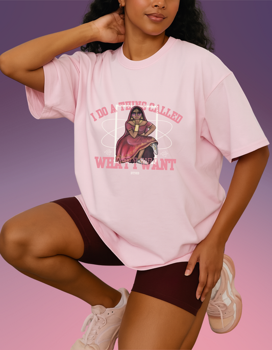 I Do What I Want PINK | Oversized Tee