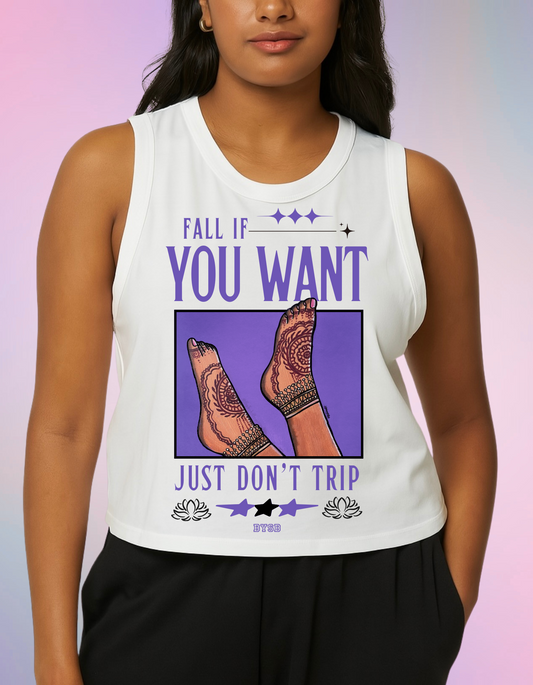 Fall If You Want | Crop Tank