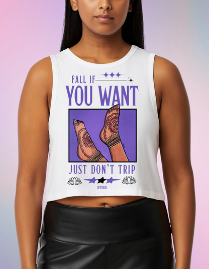 Fall If You Want | Crop Tank